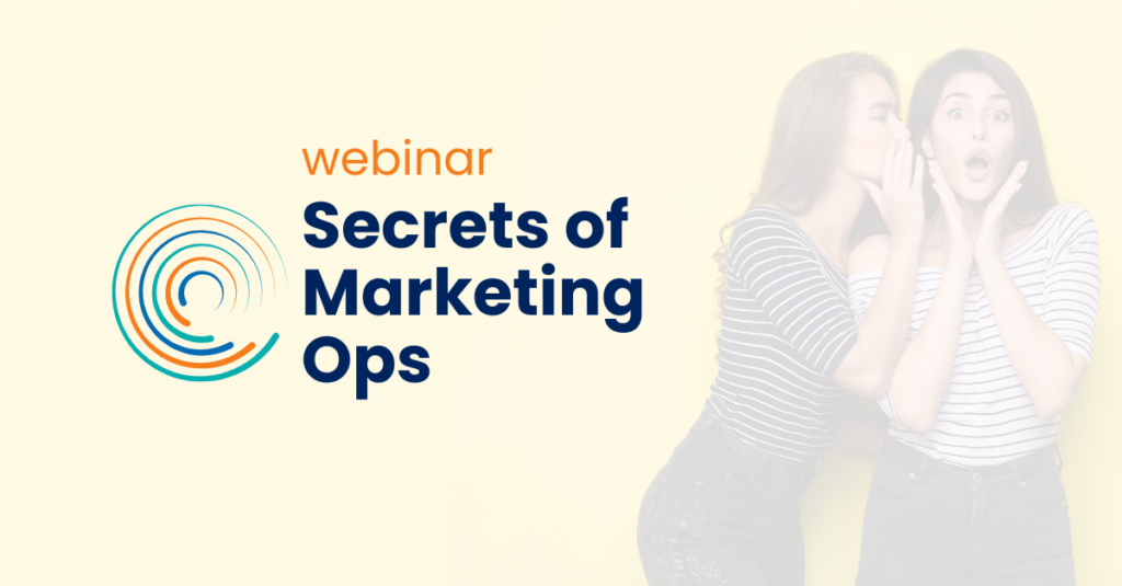 Secrets of Marketing Ops webinar_full circle insights icon logo_two women, telling secrets