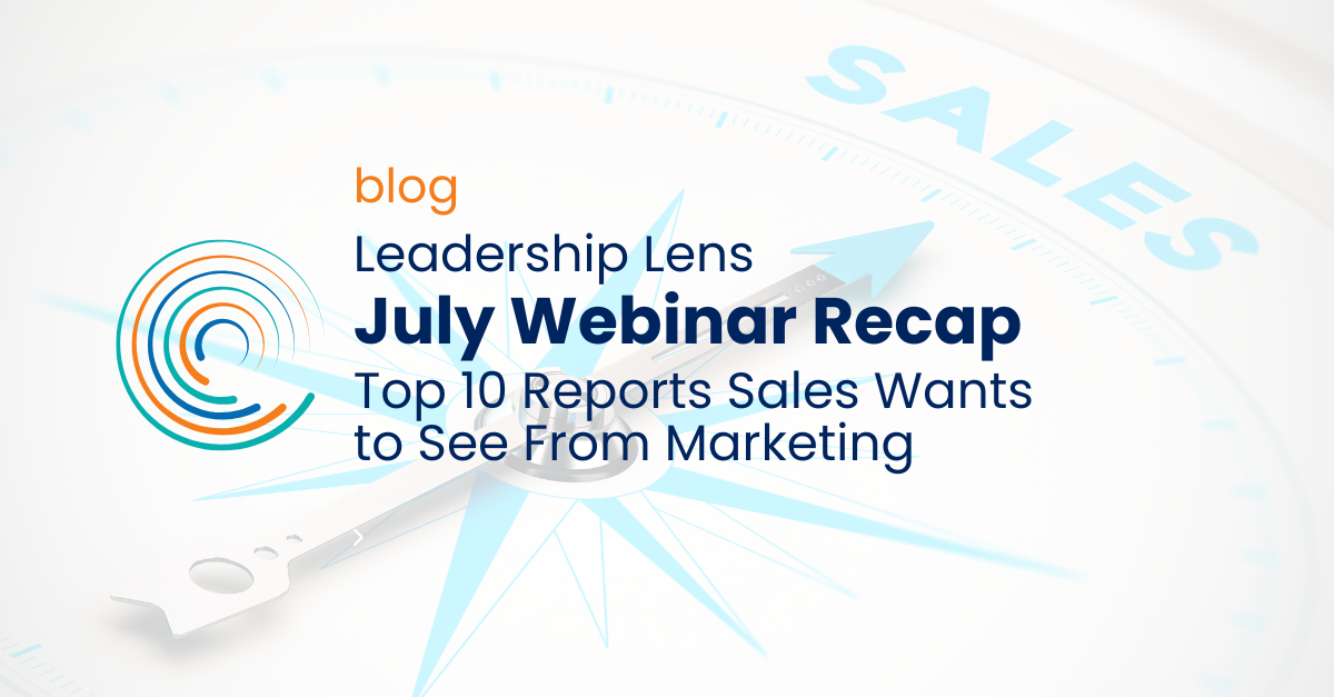 blog_leadership lens-july webinar recap - Top 10 Reports Sales wants to see from marketing_the word "sales" with compass in background - full circle insights icon logo