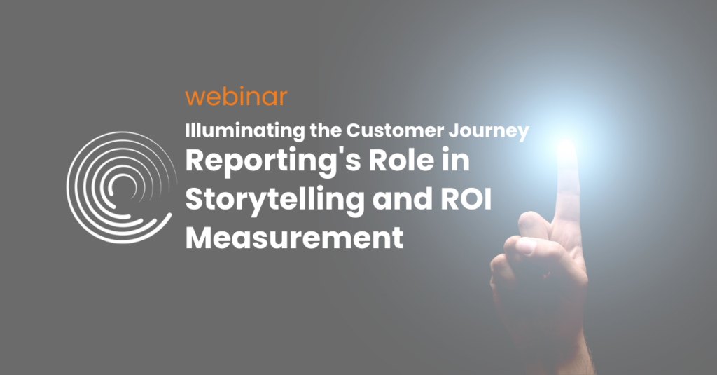 Webinar Title: Illuminating the Buyer's Journey: Reporting's Role in Storytelling and ROI Measurement Full Circle Insights icon logo - white person touching with light coming from fingertip